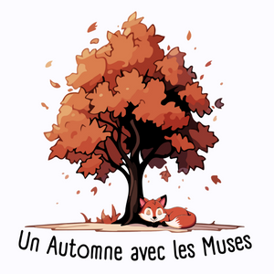"Un automne avec les Muses"